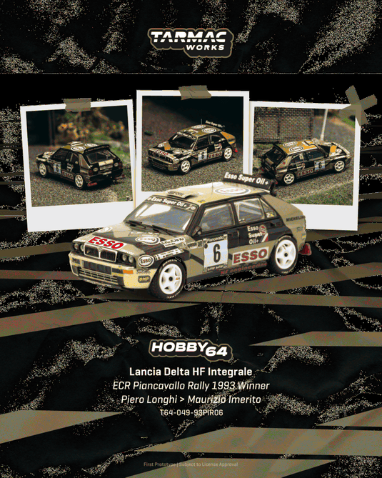 Lancia DELTA HF INTERGRALE #6 PIERO LONGHI ECR PIANCAVALLO RALLY WINNER 1993 TARMAC WORKS 1:64